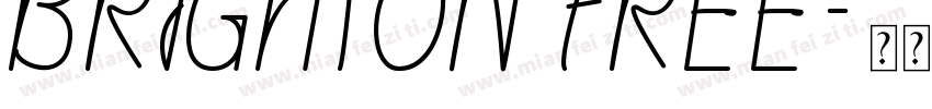 BRIGHTON FREE字体转换